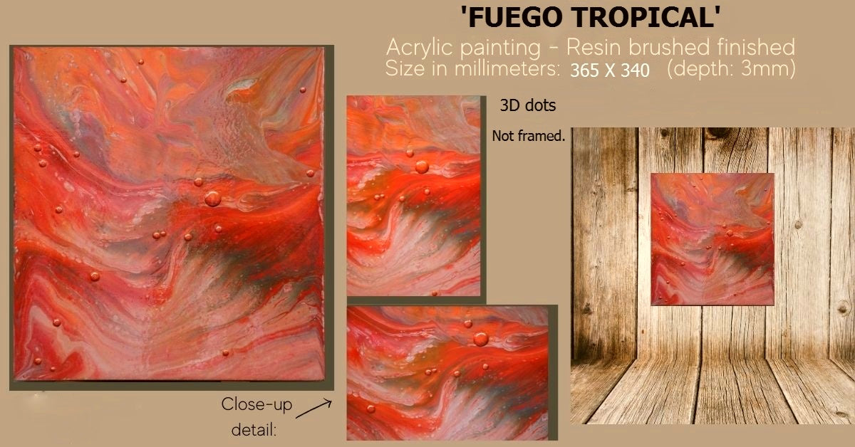 Title:  'TROPICAL FUEGO'.  ORIGINAL Wall Art - Acrylic Painting.